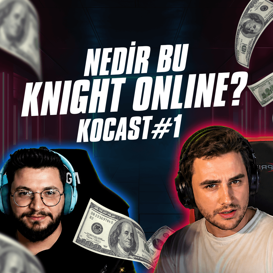 KoCast Bölüm 1 - Nedir Bu Knight Online? | Knight Online Yeni Sohbet Serisi